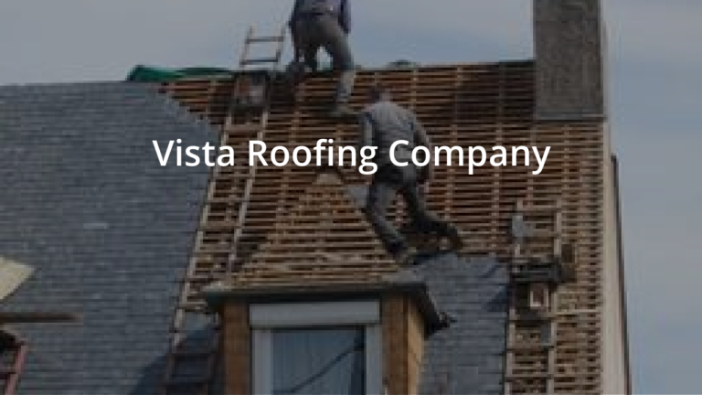 Vista Roofing Company